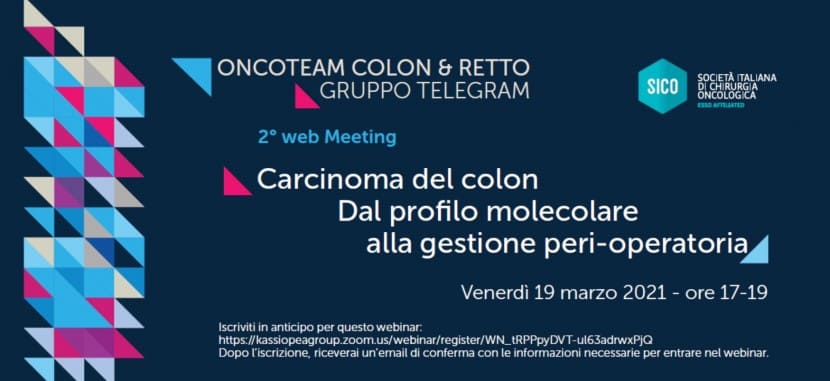 2° WEB MEETING “CARCINOMA DEL COLON – DAL PROFILO MOLECOLARE ALLA GESTIONE PERIOPERATORIA